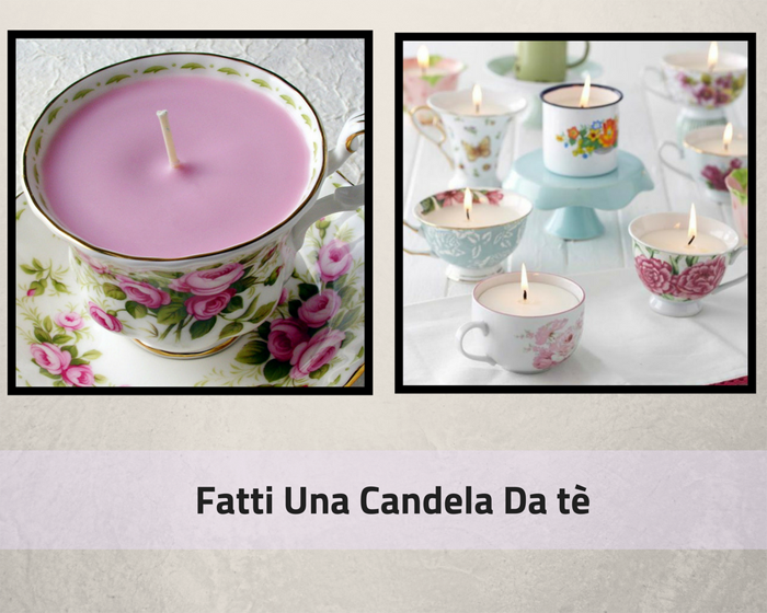 Fatti Una Candela Da Tè
