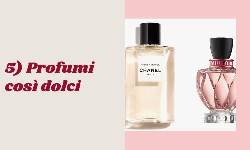 5) Profumi così dolci
