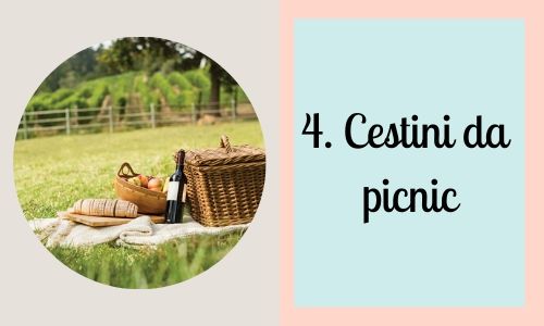 4. Cestini da picnic