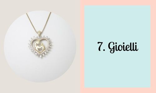 7. Gioielli