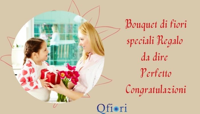 Bouquet di fiori speciali Regalo da dire Perfetto Congratulazioni