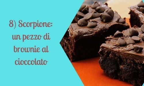 8) Scorpione: un pezzo di brownie al cioccolato