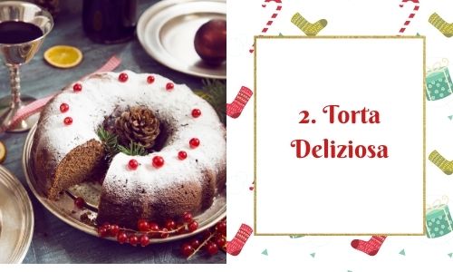 2. Torta deliziosa