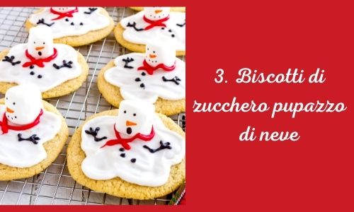 3. Biscotti di zucchero pupazzo di neve