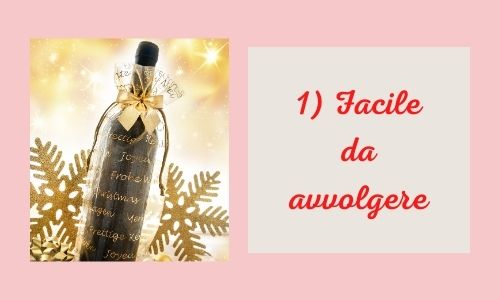 1) Facile da avvolgere