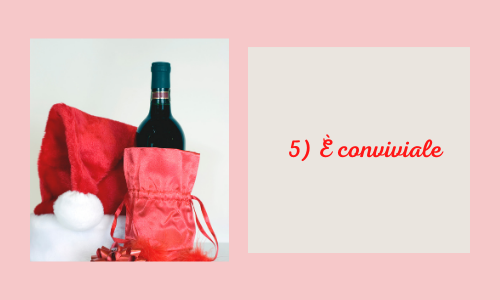 5) È conviviale