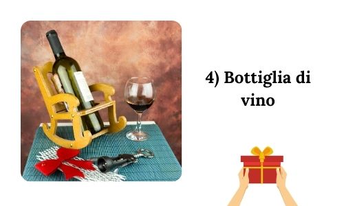 4) Bottiglia di vino