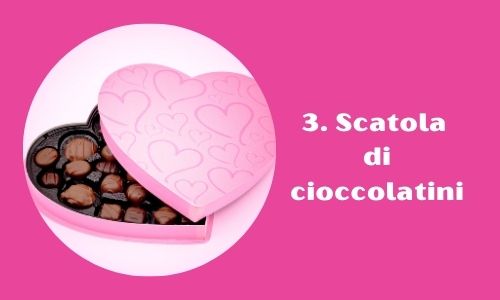 3. Scatola di cioccolatini