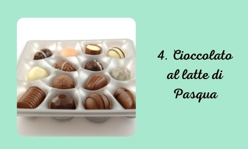 4. Cioccolato al latte di Pasqua