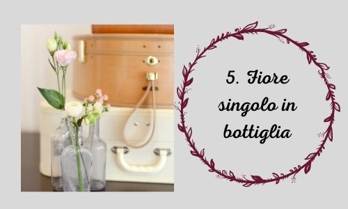 5. Fiore singolo in bottiglia