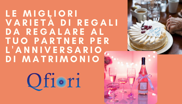 Le-migliori-varietà-di-regali-da-regalare-al-tuo-partner-per-lanniversario-di-matrimonio