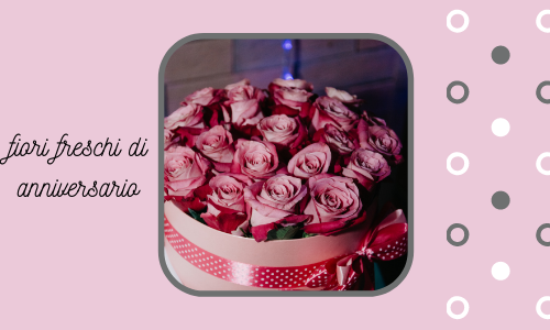 Fiori freschi di anniversario