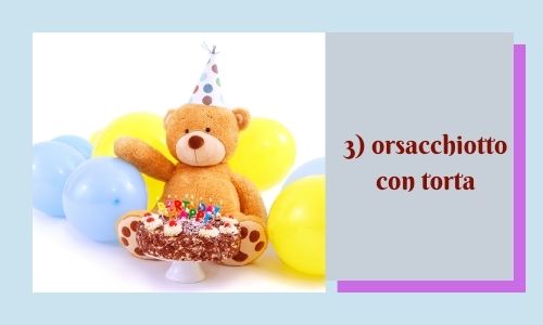3) orsacchiotto con torta