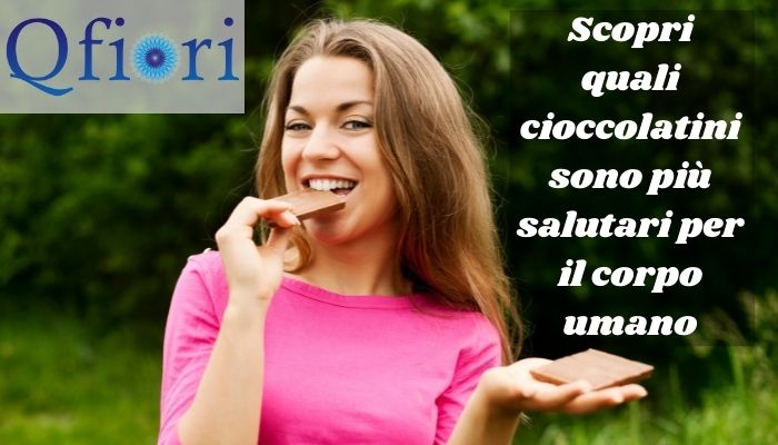 Scopri quali cioccolatini sono pi&ugrave; salutari per il corpo umano