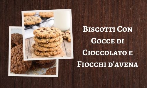 Biscotti con gocce di cioccolato e fiocchi d'avena
