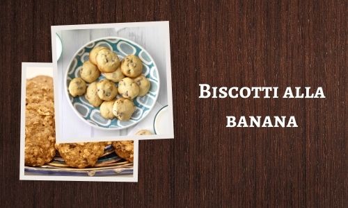 Biscotti alla banana