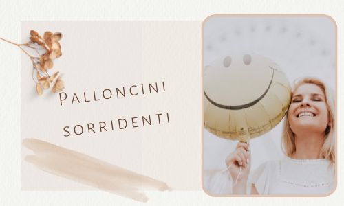 Palloncini sorridenti