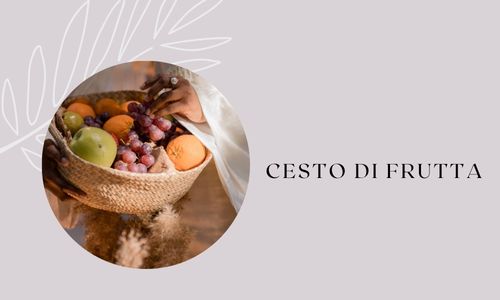 Cesto di frutta