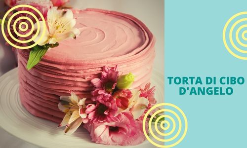 Torta di cibo d'angelo