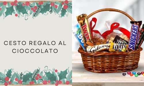 Cesto regalo di cioccolato