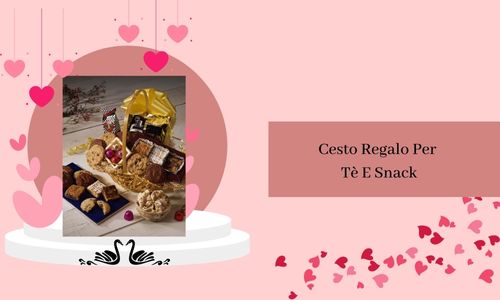 Cesto regalo per t&egrave; e snack