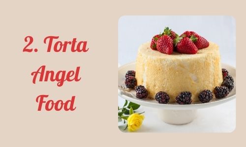 2. Torta Angel Food