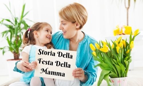 Storia Della Festa Della Mamma