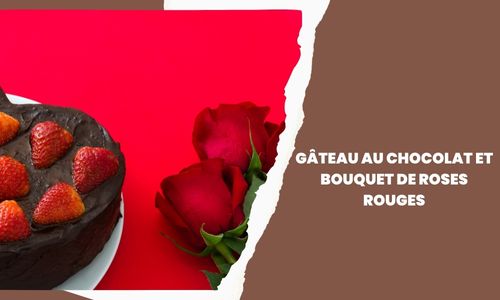 Gâteau au chocolat et bouquet de roses rouges